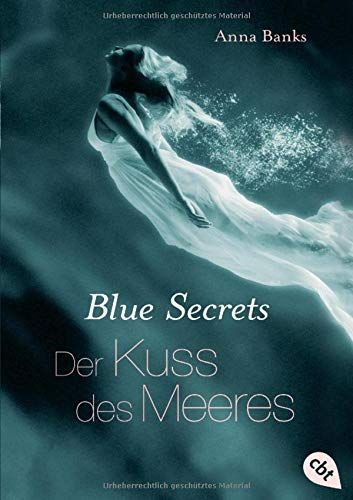 Blue Secrets 01 - Der Kuss des Meeres
