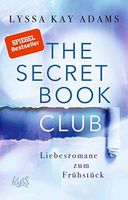 The Secret Book Club - Liebesromane zum Frühstück