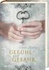 Gefühl und Gefahr (Kampf um Demora 3)