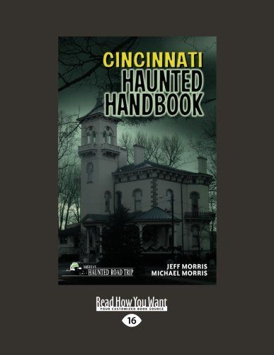 Cincinnati Haunted Handbook