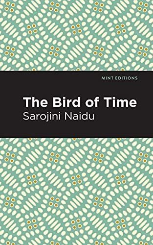 The Bird of Time: Songs of Life, Death & the Spring