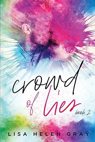 Crowd of Lies