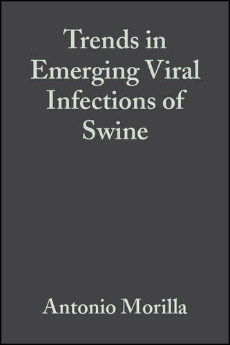 Trends in Emerging Viral Infections of Swine