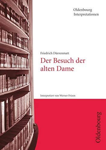 Friedrich Dürrenmatt, Der Besuch der alten Dame