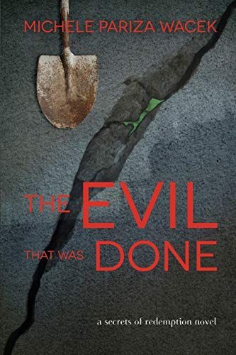 The Evil That Was Done
