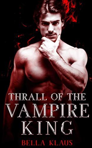 Thrall of the Vampire King