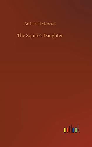 The Squire’s Daughter