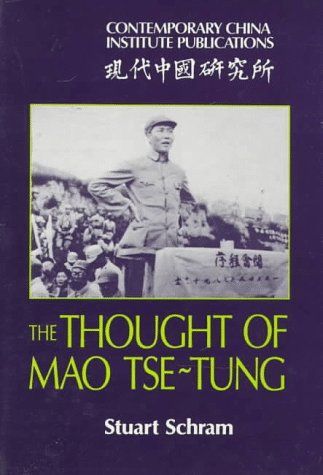 The Thought of Mao Tse-Tung