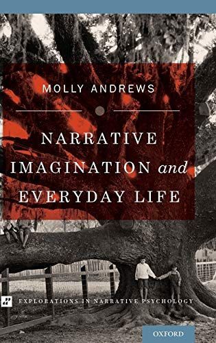 Narrative Imagination and Everyday Life