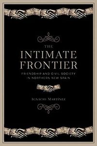 The Intimate Frontier