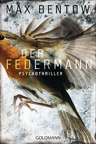 Der Federmann : Psychothriller