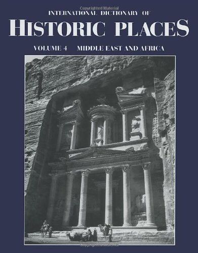 International Dictionary of Historic Places: Middle East and Africa