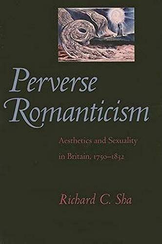 Perverse Romanticism