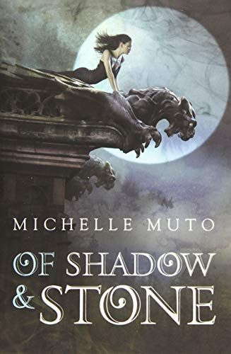 Of Shadow and Stone