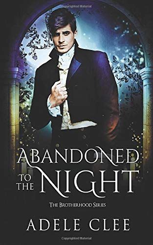 Abandoned to the Night