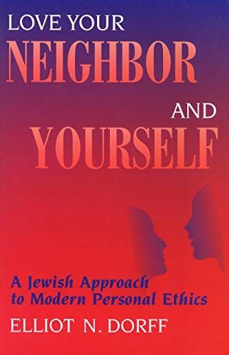 Love Your Neighbor and Yourself