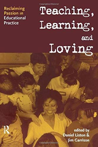 Teaching, Learning, and Loving