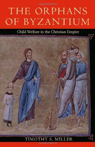 The Orphans of Byzantium
