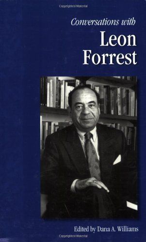 Conversations with Leon Forrest