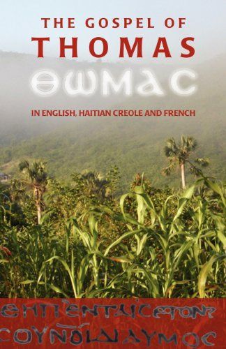 Evangile Selon Thomas en Anglais, Créole Haïtien Et Français