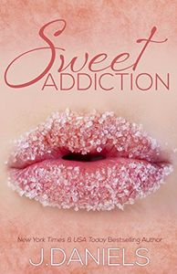 Sweet Addiction
