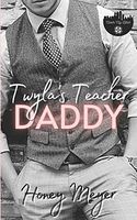 Twyla's Teacher Daddy