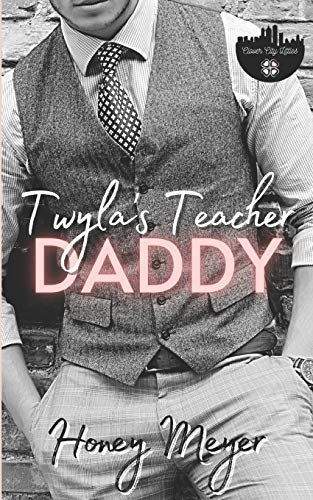 Twyla's Teacher Daddy