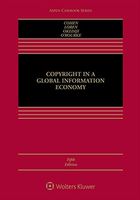 Copyright in a Global Information Economy