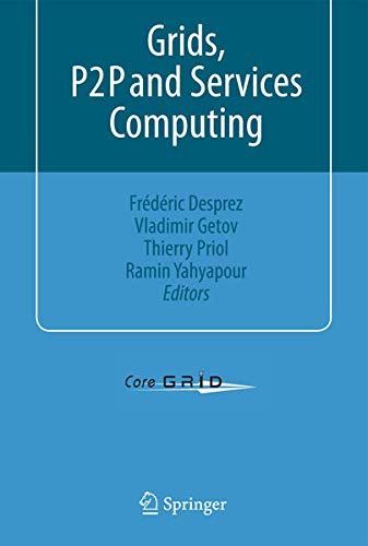 Grids, P2P and Services Computing