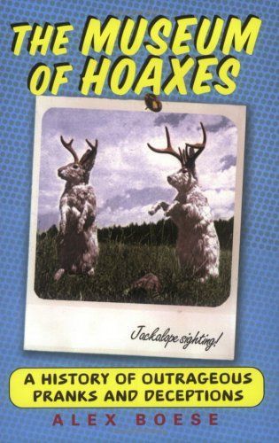 The Museum of Hoaxes