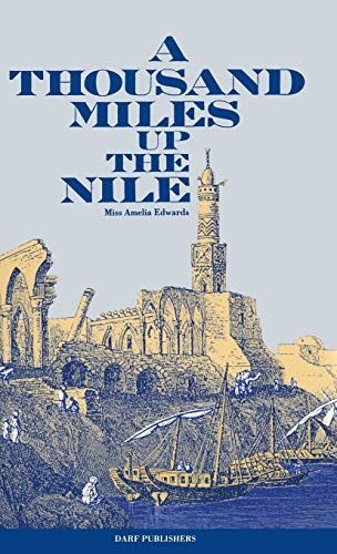 A Thousand Miles Up the Nile