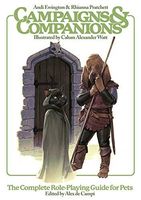 Campaigns & Companions: The Complete Role-Playing Guide for Pets