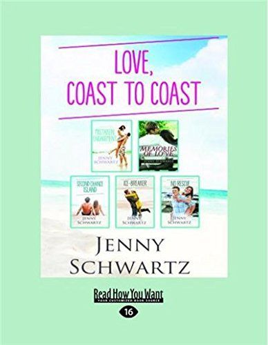 Love, Coast to Coast/Mistaken Engagement/Memories of Love/Second Chance Island/Ice-Breaker/No Rescue