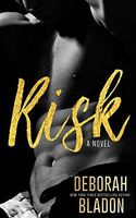 Risk - A Novel