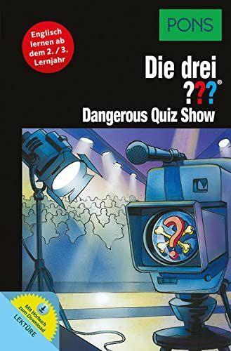 PONS Die Drei ??? - Dangerous Quiz Show (drei Fragezeichen)