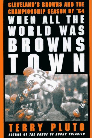 When All the World was Browns Town