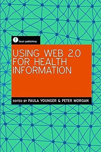 Using Web 2.0 for Health Information