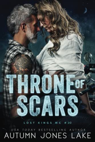 Throne of Scars (Lost Kings MC #20)