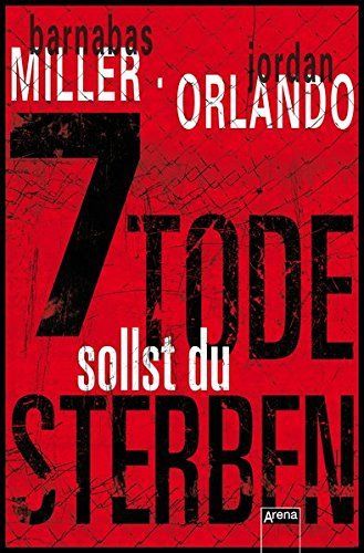 7 Tode sollst du sterben