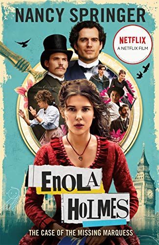 Enola Holmes: The Case of the Missing Marquess - As Seen on Netflix, Starring Millie Bobby Brown