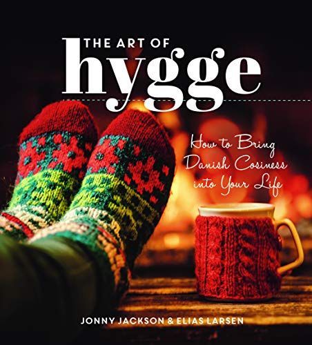 The Art of Hygge