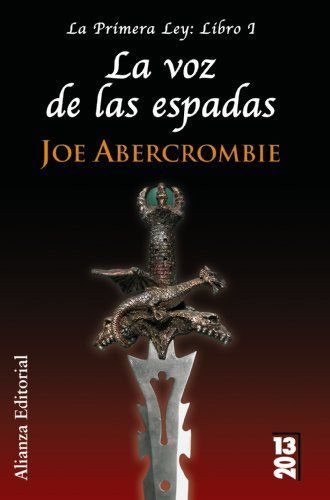 La voz de las espadas / The Blade Itself