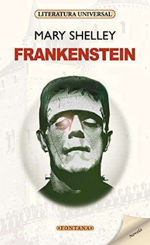 Frankenstein o El moderno Prometeo