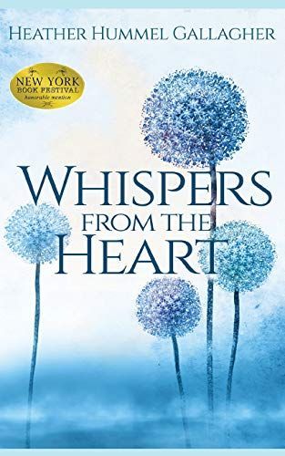 Whispers from the Heart