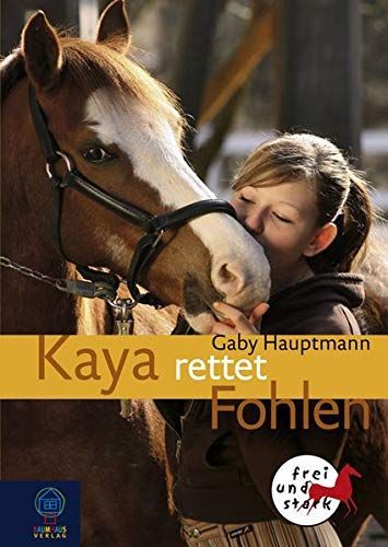 Kaya rettet Fohlen