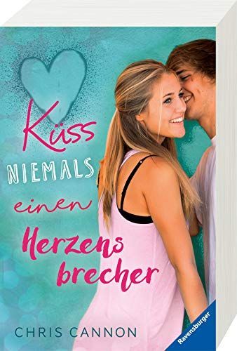 Küss niemals einen Herzensbrecher