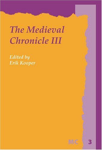 The Medieval Chronicle III