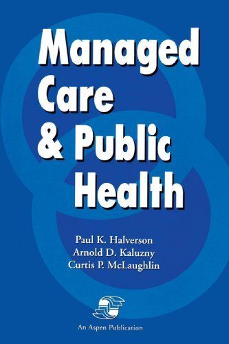 Managed Care and Public Health