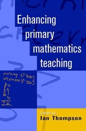 EBOOK: Enhancing Primary Mathematics Teaching