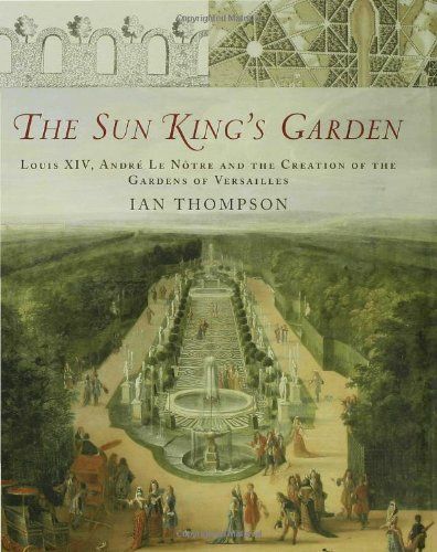 The Sun King's Garden